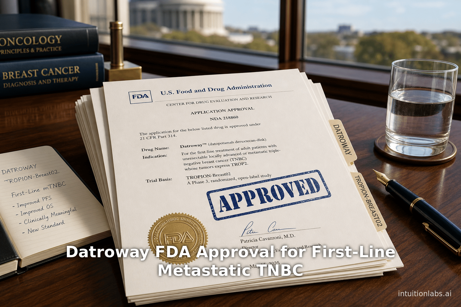 Datroway FDA Approval for First-Line Metastatic TNBC